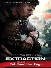 Extraction (2020) HDRip Original [Telugu + Tamil + Hindi + Eng] Full Movie Watch Online Free