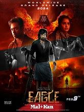 Eagle (2024) HDRip Original [Malayalam + Kannada] Full Movie Watch Online Free