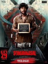 Sorgavaasal (2024) HDRip Telugu (Original Version) Full Movie Watch Online Free