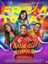 Kathe Ille Pathukalam (2024) HDRip Tamil Full Movie Watch Online Free