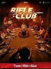 Rifle Club (2024) HDRip Original [Tamil + Hindi + Kannada] Full Movie Watch Online Free