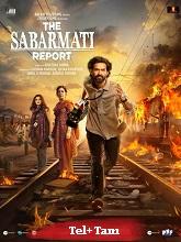 The Sabarmati Report (2024) HDRip Original [Telugu + Tamil] Full Movie Watch Online Free