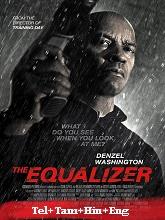 The Equalizer (2014) BRRip Original [Telugu + Tamil +  Hindi + Eng] Dubbed Full Movie Watch Online Free