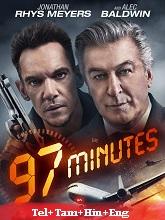 97 Minutes (2023) BRRip Original [Telugu + Tamil +  Hindi + Eng] Dubbed Full Movie Watch Online Free